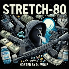 2.) Stretch 80 - House Party
