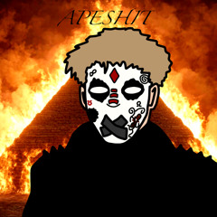 APESHIT (PROD. WXRRYX x SMILEGOTH)