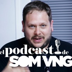 El Podcast De SOM VNG | 01 - Mahle, Componentes, l'Eixample Nord i l'Ortoll