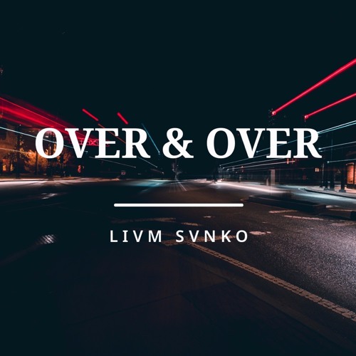 OVER&OVER (beat by RAiNGE x prod. by Donny Domino)