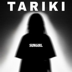 Tariki - SunGirl