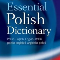 Get EBOOK 📩 Oxford Essential Polish Dictionary by  Oxford Languages EPUB KINDLE PDF