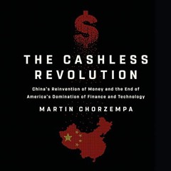 GET EPUB KINDLE PDF EBOOK The Cashless Revolution: China's Reinvention of Money and t