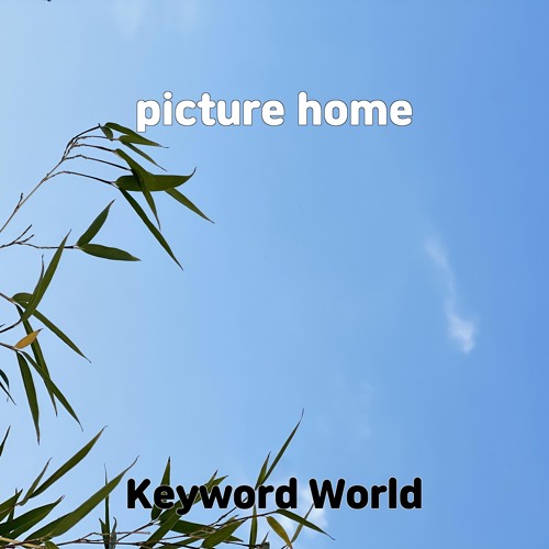 Stream Picture Home By Keyword World Listen Online For Free Photo Inspiration