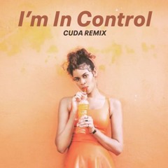 AlunaGeorge - I'm In Control (Cuda Remix)