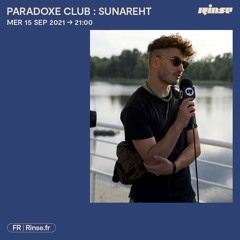 Paradoxe Club : Sunareht - 15 Septembre 2021