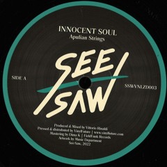 SSWVNLZD003 Innocent Soul - Apulian Strings |Vinyl Only|
