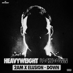DOWN w/ 2AM