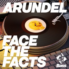 Arundel - Face The Facts