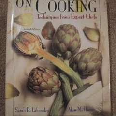kindle👌 On Cooking, Volume 1: Techniques from Expert Chefs (2nd Edition)