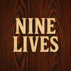 Nine Lives