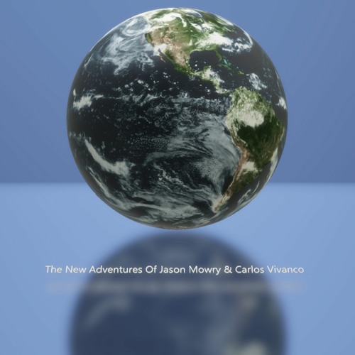 The New Adventures Of Jason Mowry & Carlos Vivanco