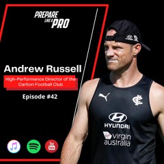 #42 - Andrew Russell AFL High-Performance Director