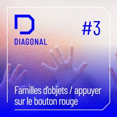 #3 FAMILLES D'OBJETS / appuyer sur le bouton rouge