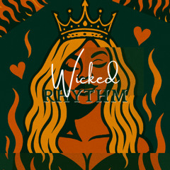 Wicked Rhythm