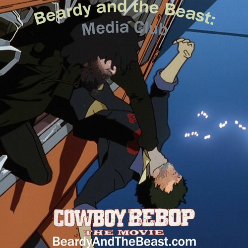 cowboy bebop movie online free sub cowboy bebop movie online free sub