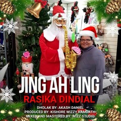Rasika Dindial - Jing Ah Ling