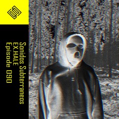 | EPISODE 090 | Ex.Hale
