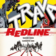 Geekkicast | Jakso 153 | Trava: Fist Planet | Redline