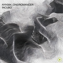 P r e m i e r e: Oneiromancer - Lugares Devastados [NYH394]