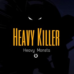Heavy Killer