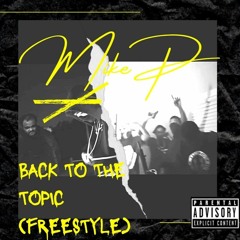 Back To The Topic Freestyle (Interlude).mp3
