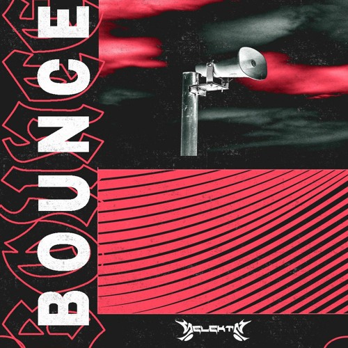 SELEKTA - Bounce