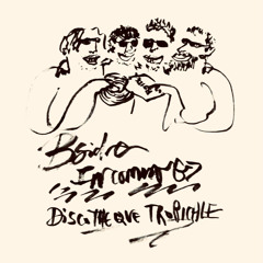 Bside Incoming: Discothèque Tropicale