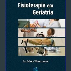 #^DOWNLOAD 📚 Fisioterapia em Geriatria (Portuguese Edition)     Kindle Edition Download