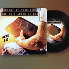 Acts 3:19 (Repent And Be).mp3