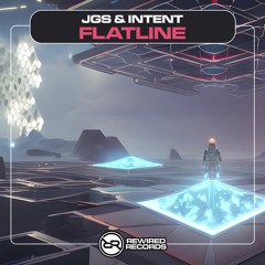 JGS & INTENT - Flatline