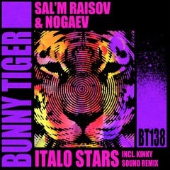 Salm Raisov & Nogaev - Italo Stars [OUT NOW]