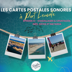 Episode 4 - Coquillages & crustacés - Inès, Aïcha et Natasha