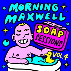 Soap Sessions Vol 4