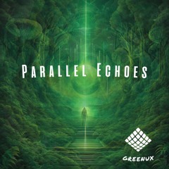 Parallel Echoes EP - Promo Mix