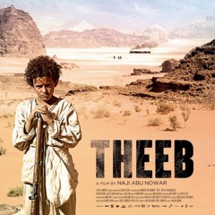 Coloquio a propósito de la película jordana "Theeb" (Lobo)