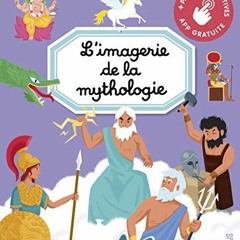 Lire L'imagerie de la mythologie (interactive) en format epub nlYac