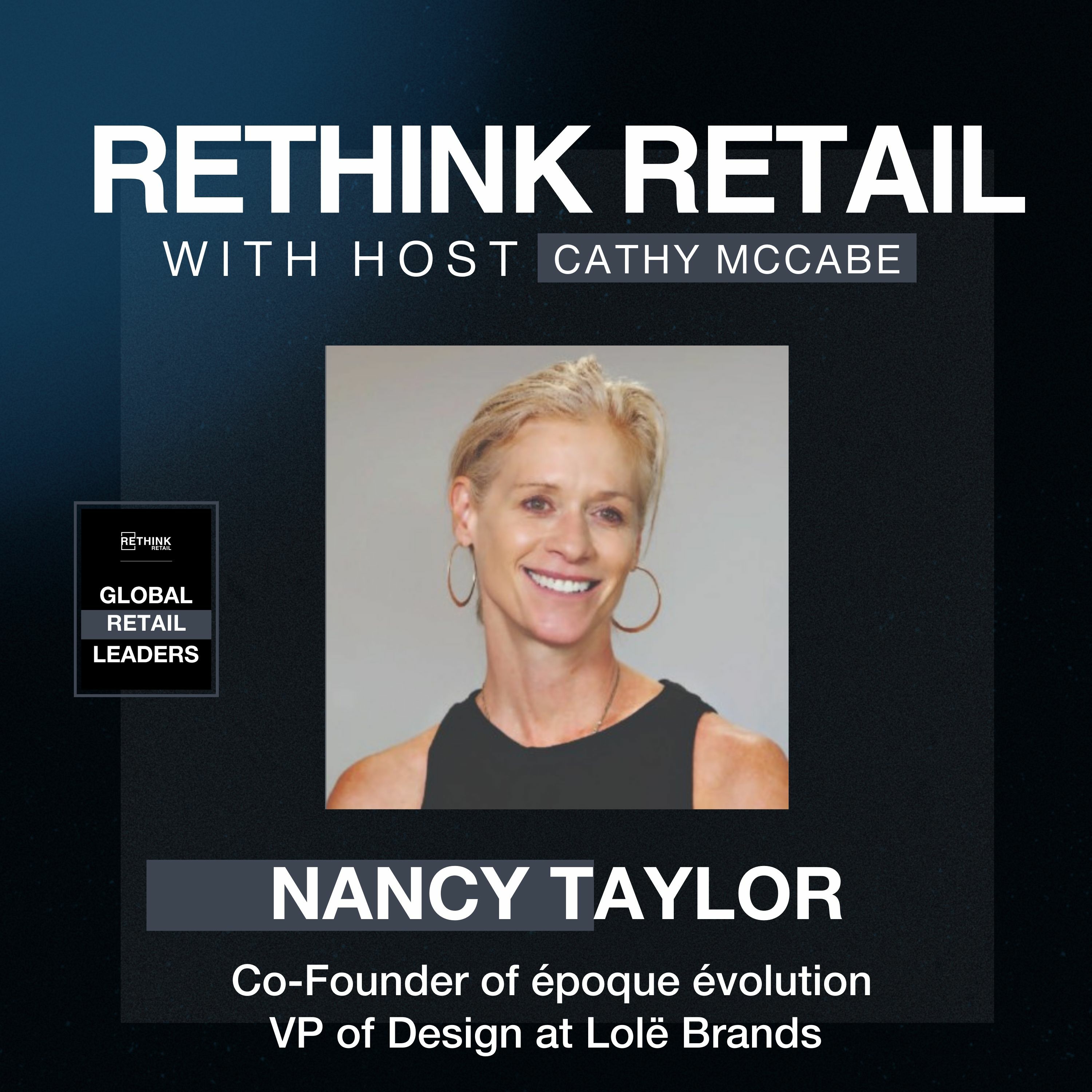 Nancy Taylor, Co-Founder of époque évolution & VP of Design at Lolë Brands
