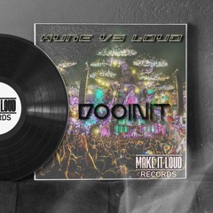 KUNE VS LOUD - DOOINIT (PREVIA)