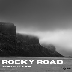 Rocky Road to Dublin - Insso X Skywalk3r