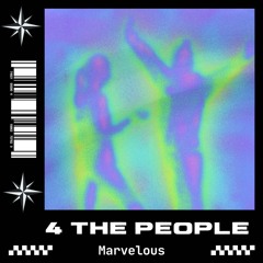 Marvelous - 4 The People