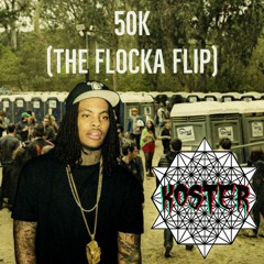 50k (The Flocka Flip) FREE DOWNLOAD