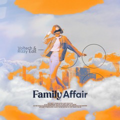 Mary J. Blige - Family Affair (Voltech, Rizzy Edit)
