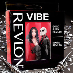 REVLON VIBE (feat. NIKITA REVLON)