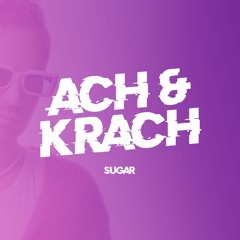 Robin Schulz - Sugar (feat. Francesco Yates) (Ach & Krach Festival Remix)