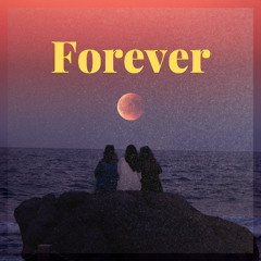 [Not Free] Forever - (prodbyAnti2x)