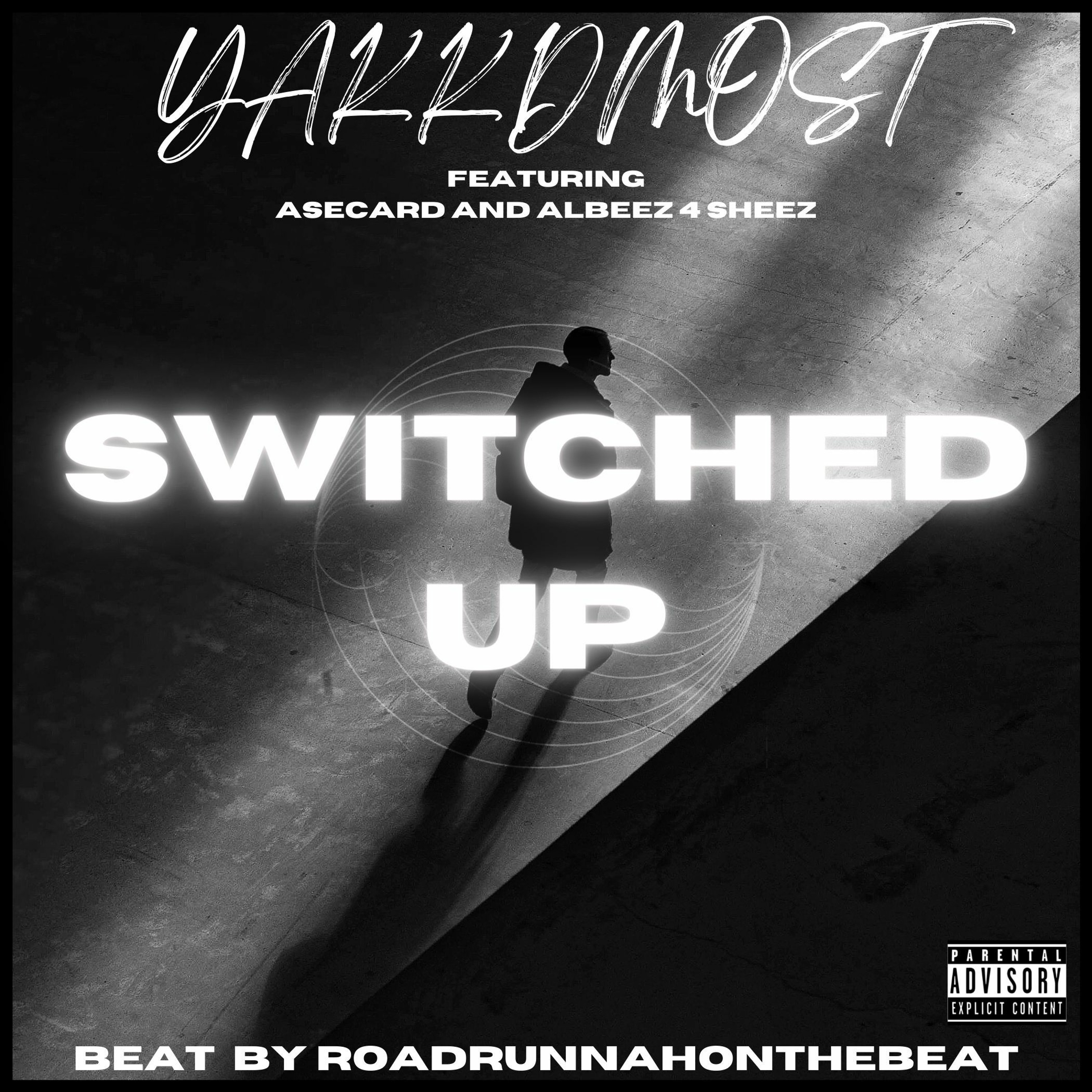 Yakk-D-Most ft. Asecard x Alebeez 4 Sheez - Switched Up [BayAreaCompass] episode artwork