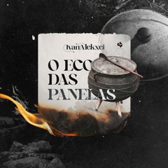 Ivan Alekxei – o eco das panelas (2023)