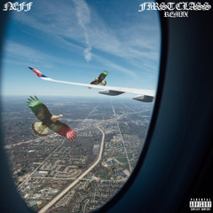 First Class (Remix)