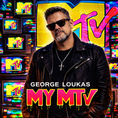 George Loukas - My MTV (Original Mix)